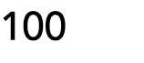 100